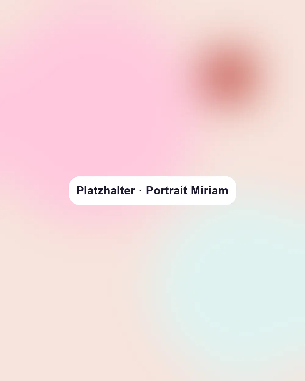 [PLATZHALTER] Portrait von Miriam Krampf
